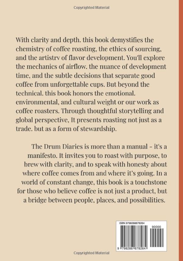 The Drum Diaries: A Roaster’s Manifesto